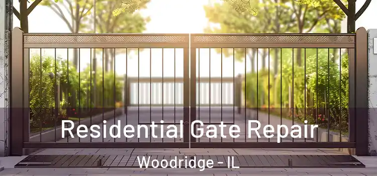 Residential Gate Repair Woodridge - IL