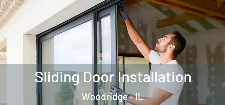 Sliding Door Installation Woodridge - IL